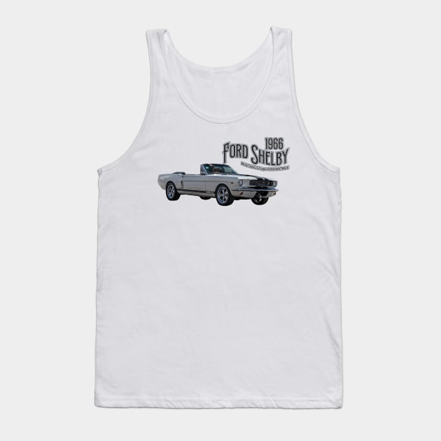 1966 Ford Shelby Mustang GT 350 Convertible Tank Top by Gestalt Imagery